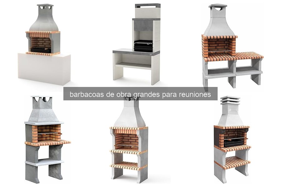 Comparativa de Barbacoas de Obra Grandes para Reuniones