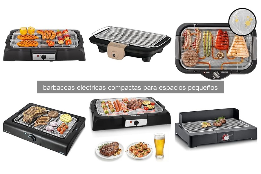 Problemas comunes en barbacoas eléctricas compactas y soluciones