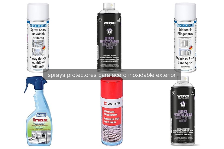 Sprays Protectores para Acero Inoxidable Exterior: ¿Qué Son?