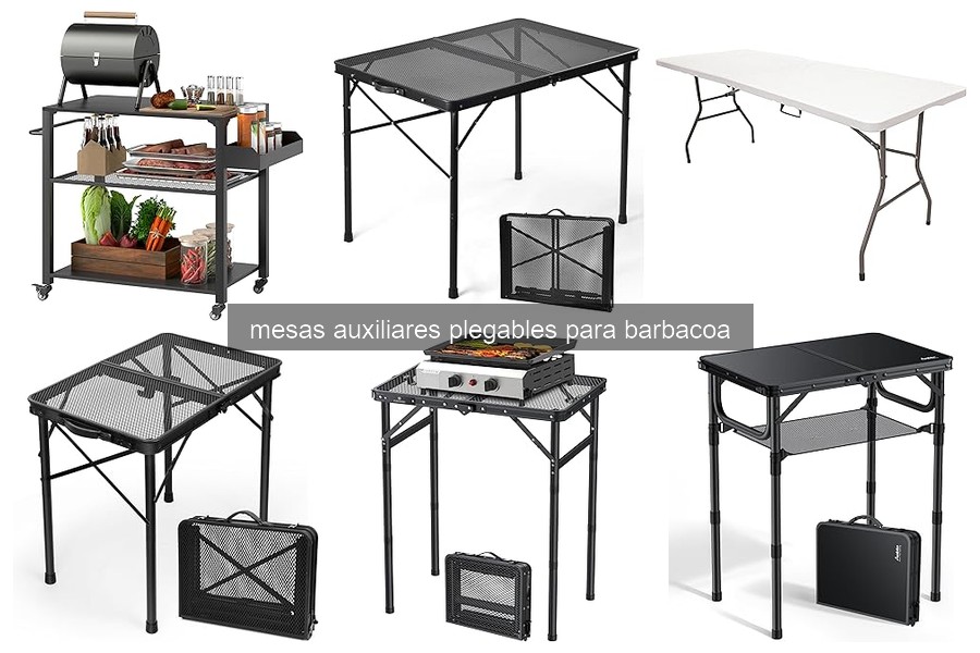 Tipos de mesas auxiliares plegables para barbacoa